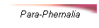 Para-Phernalia